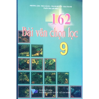 Sách - 162 bài văn chọn lọc lớp 9