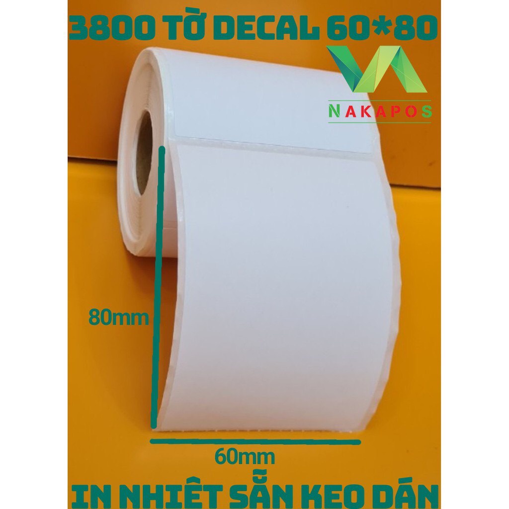 Giấy In Tem Nhiệt  60x80 mm - 6x8 cm