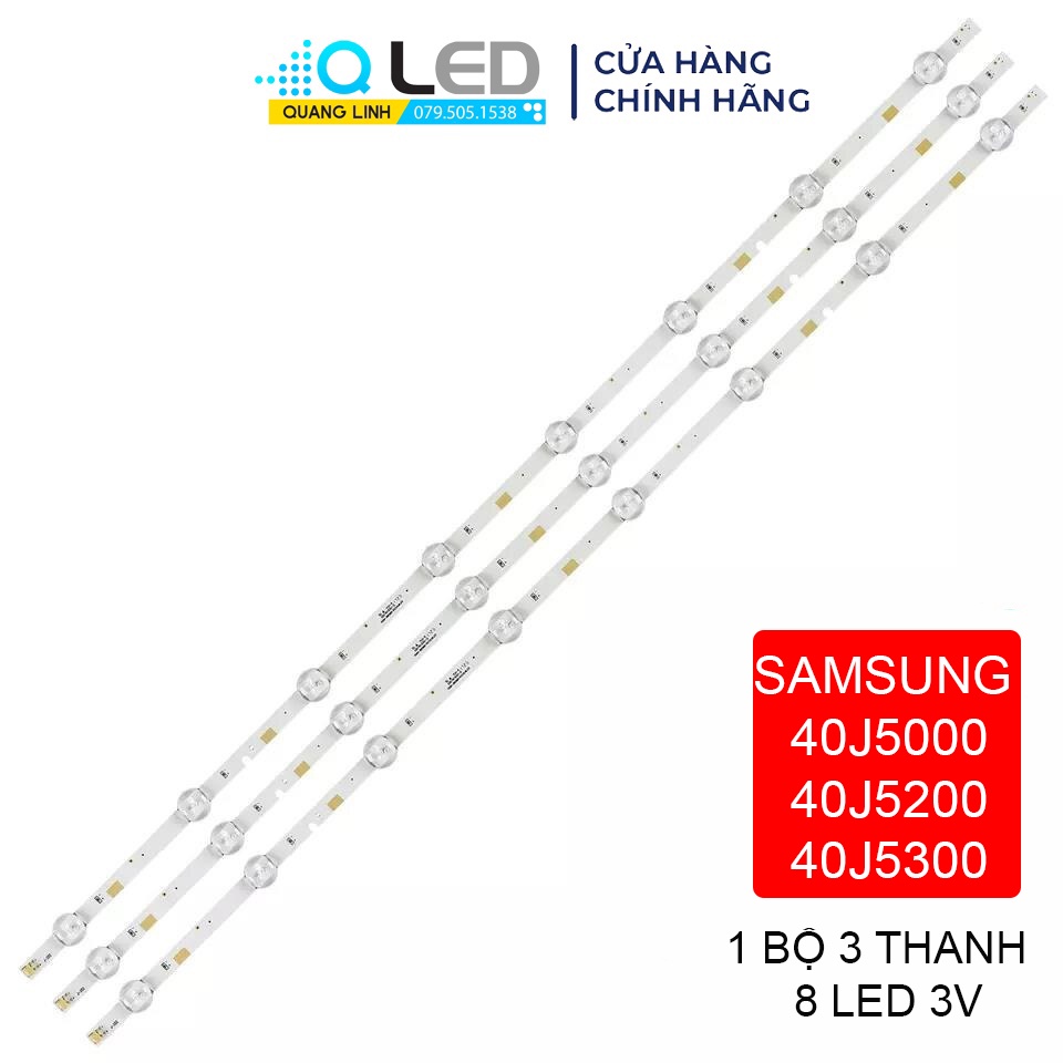 Thanh LED TIVI Samsung 40J5000 40J5300 40J5200 40J5200AG 40J5202 40J5070  HÀNG MỚI 100% BỘ 3 THANH MỖI THANH 8 BÓNG_ 3V