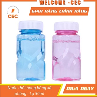 Nước thổi bong bóng xà phòng Lọ 50 ml đậm đặc pha sẵn LXP01 [CEC Store]