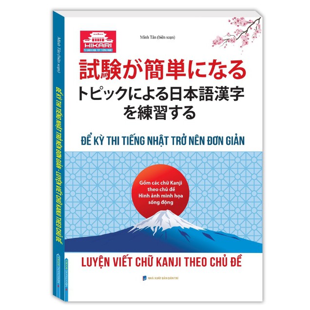 Sách - Luyện viết chữ KANJI theo chủ đề (để kỳ thi tiếng Nhật trở nên đơn giản)