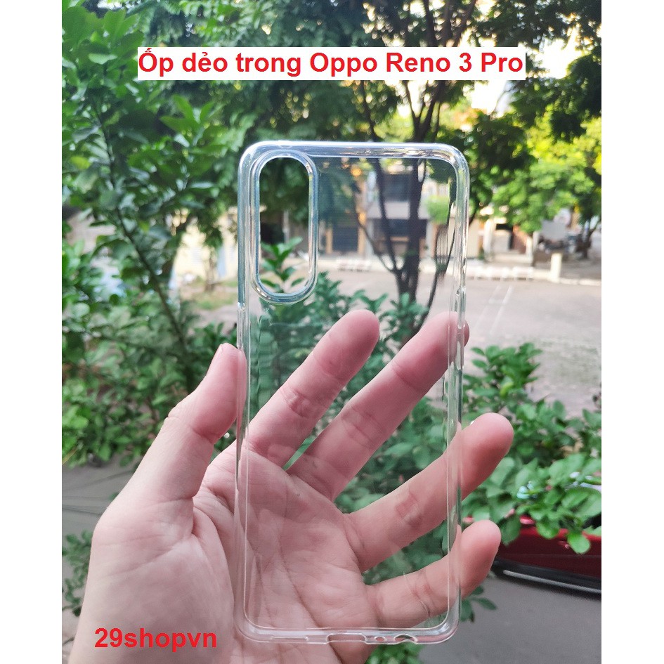 Ốp Oppo Reno 3 Pro Silicone Dẻo (Loại đep)
