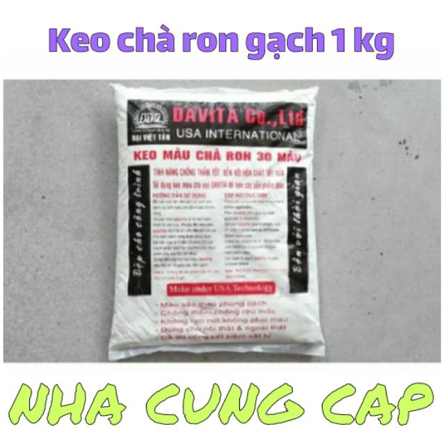 (GIÁ HỦY DIỆT) KEO CHÀ RON CAO CẤP