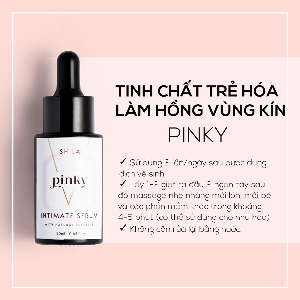 Tinh chất làm hồng vùng kín Shila Pinky 20ml