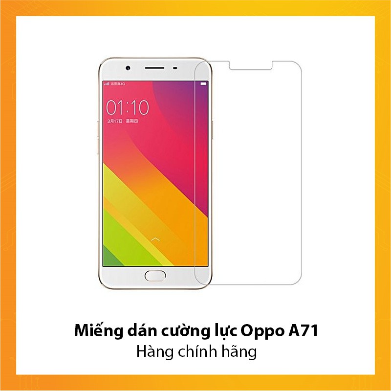 Miếng dán cường lực Oppo A71 - Hàng chính hãng