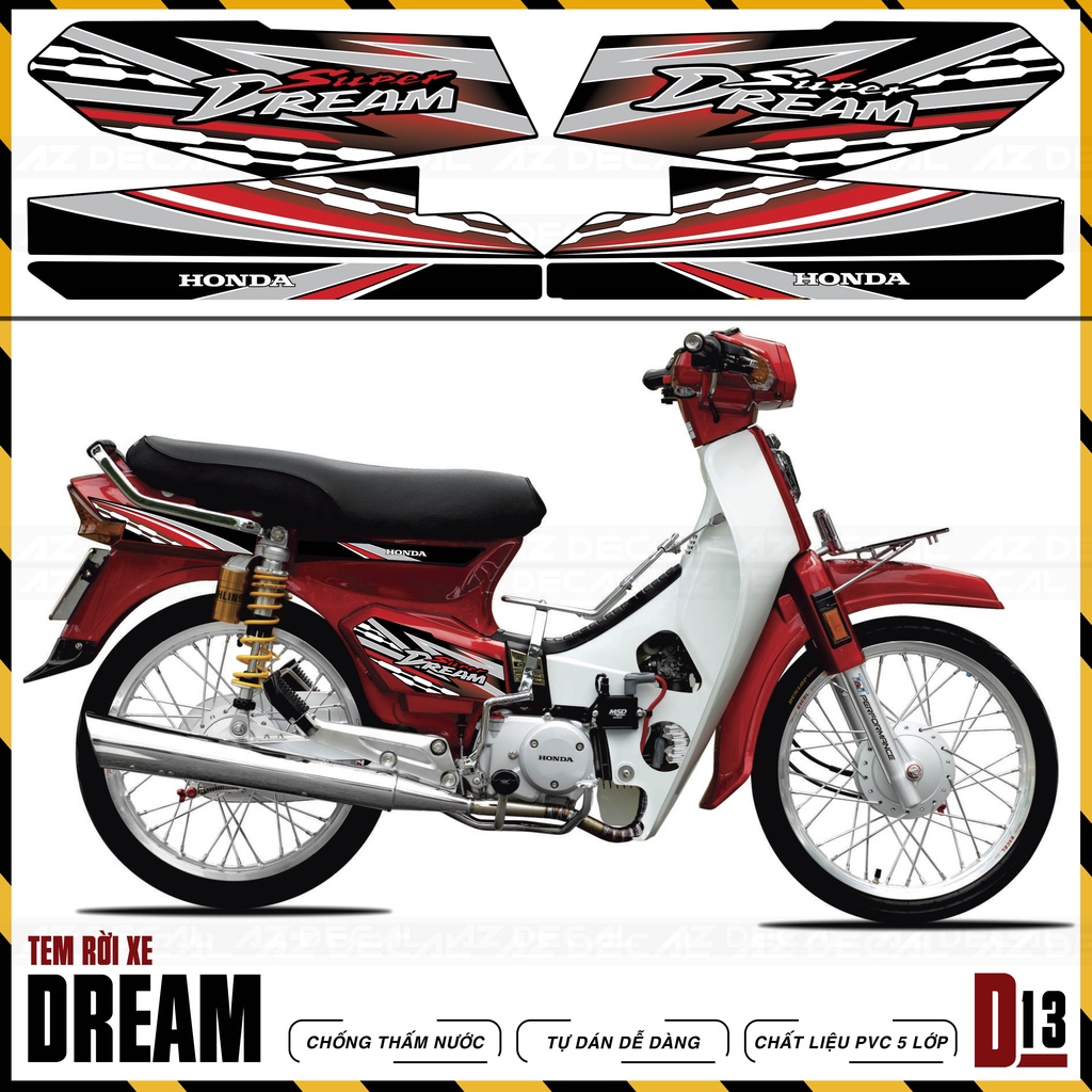 Tem Rời Xe Honda Dream Thái &amp; Việt Mẫu Mix Độc Lạ | D13 | Decal Chế Dream 110 100 Chống Nước, Bền Màu