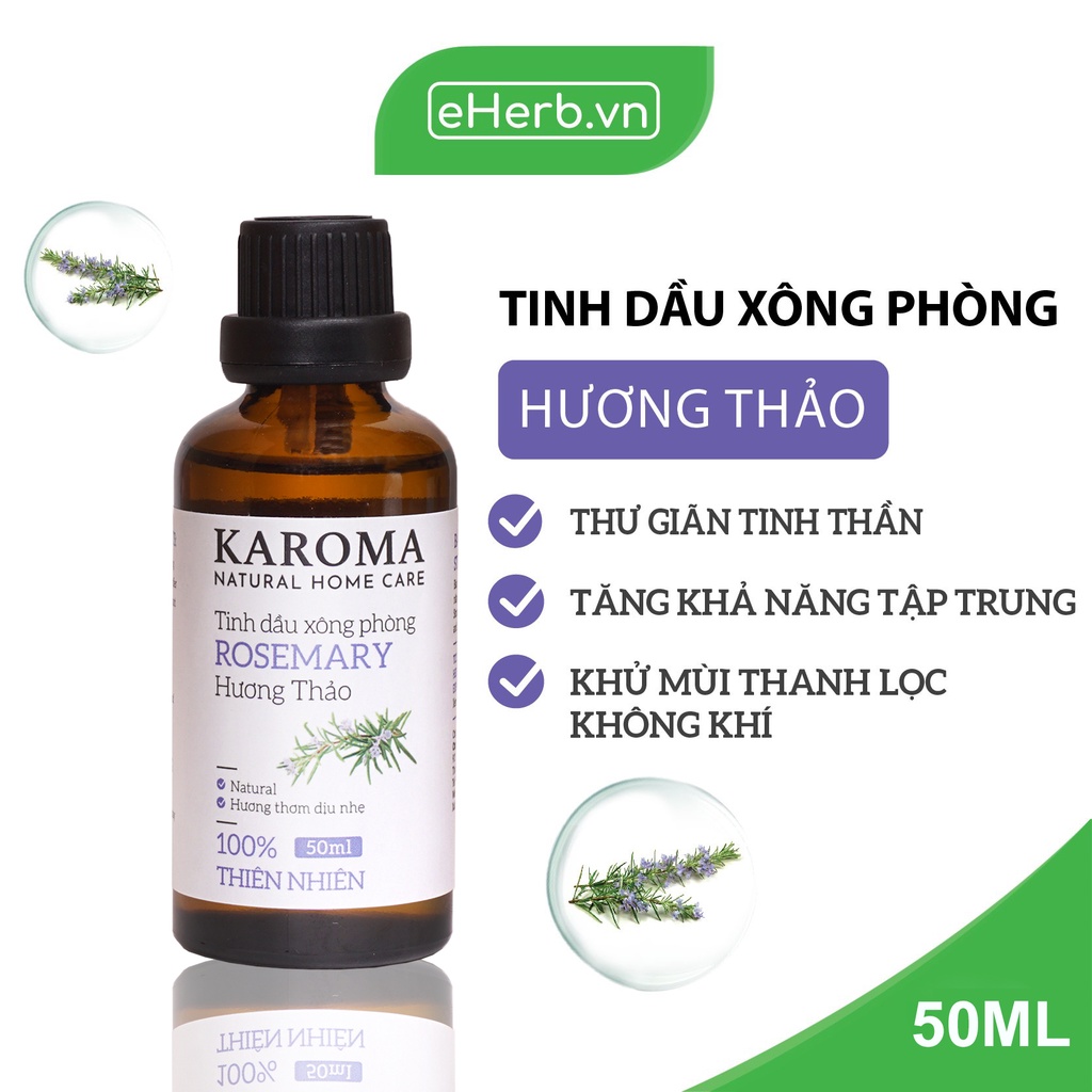 Tinh Dầu Hương Thảo KAROMA - Rosemary, Cao Cấp Nhập Khẩu, Thiên Nhiên Nguyên Chất Xông Phòng