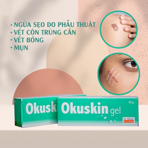 Gel hỗ trợ phục hồi nhanh ngăn ngừa sẹo Okuskin 30g ( Date mới 2027)