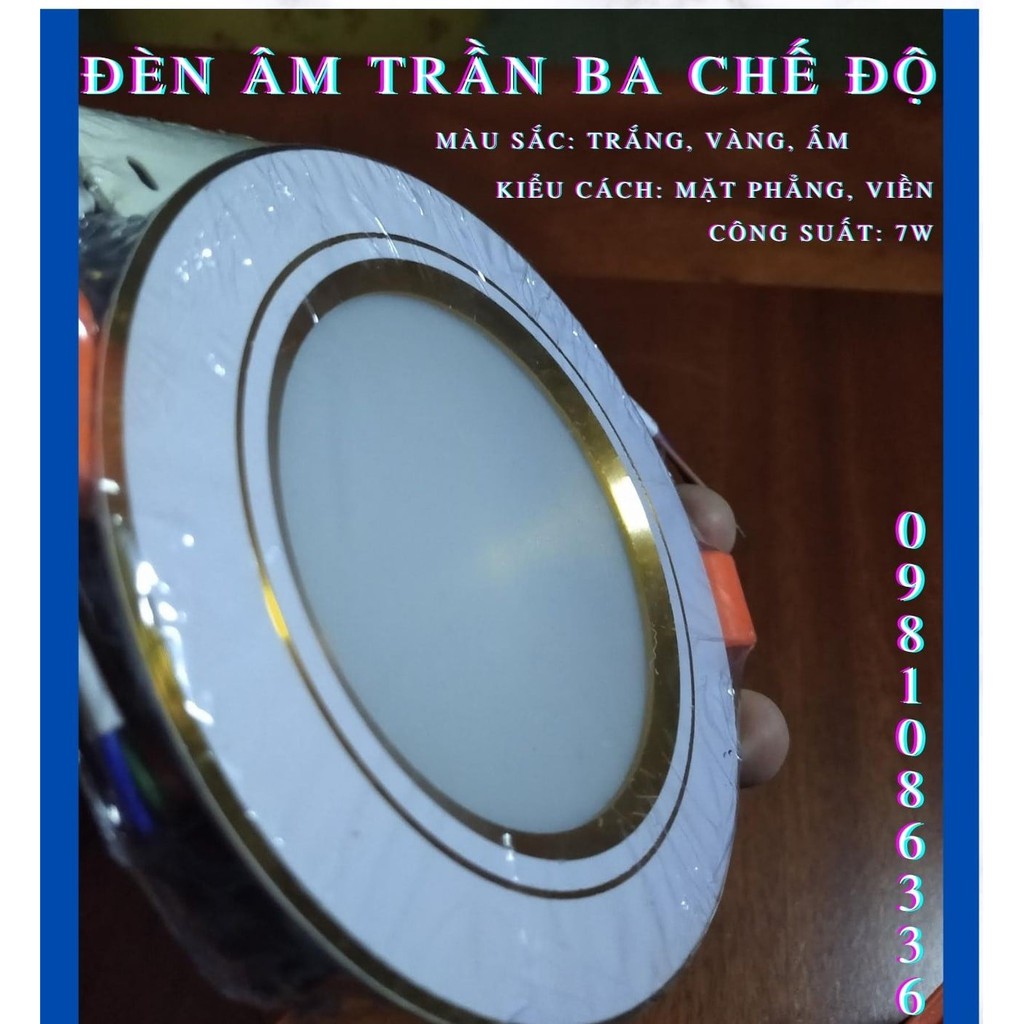 [Hàng đã kiểm định] Đèn Led Âm Trần Downlight 3 Chế Độ Màu Loại Công Suất 7W- Hàng Tốt