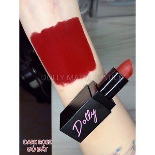 New!!! [Đỏ Đất - Dark Rose] Son Sáp Phủ Phấn Dolly Không Chì Màu Đỏ Đất