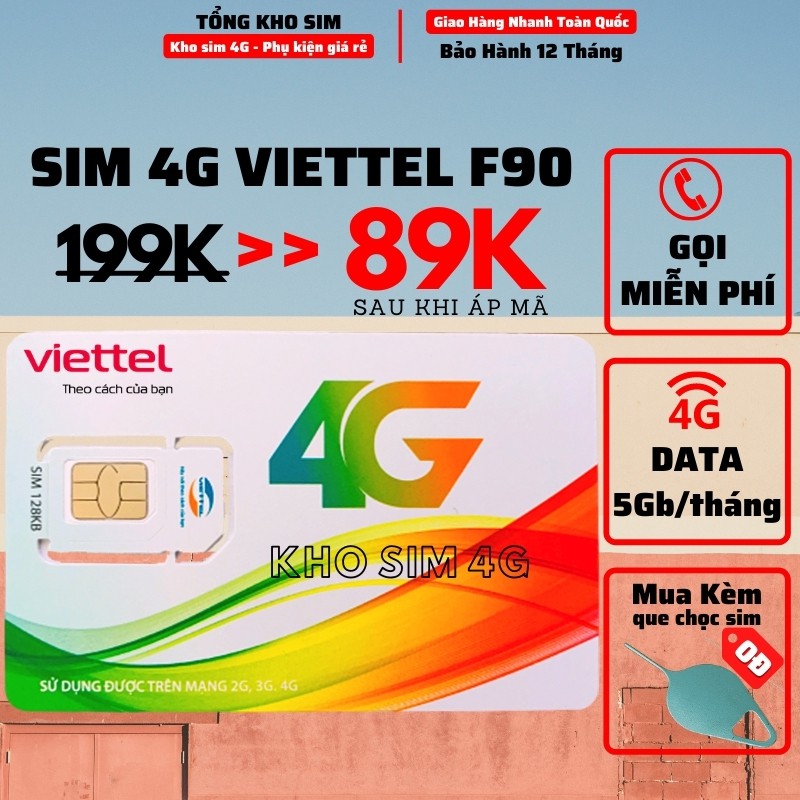 Sim 4G Viettel F90 Gọi Miễn Phí nội mạng + 15 Phút Gọi Ngoại Mạng + 5Gb Data Tốc Độ Cao + 250 SMS