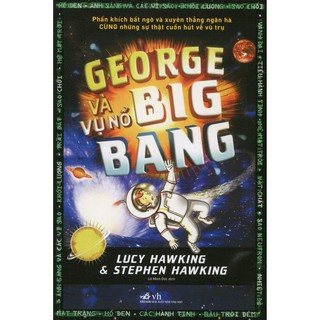 Sách nhã nam - george và vụ nổ big bang