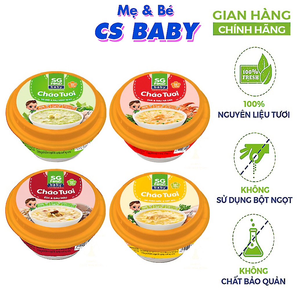 Cháo tươi ăn liền SG Food Baby chén 240gr đủ hương vị cho bé từ 10 tháng tuổi CS Baby