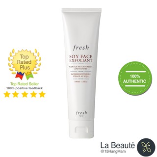 Tẩy Da Chết Cho Da Nhạy Cảm - Fresh Soy Face Exfoliant 100ml