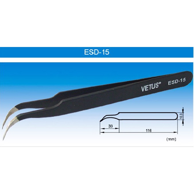 Nhíp VETUS ESD-10,ESD-11,ESD-12,ESD-13,ESD-14,ESD-15,ESD-16,ESD-17 chống tĩnh điện