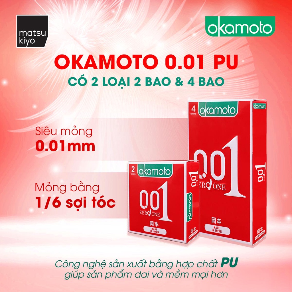 Bao Cao su Okamoto 0.01 PU Siêu Mỏng Truyền Nhiệt Nhanh - 2 cái / 4 cái - matsukiyo