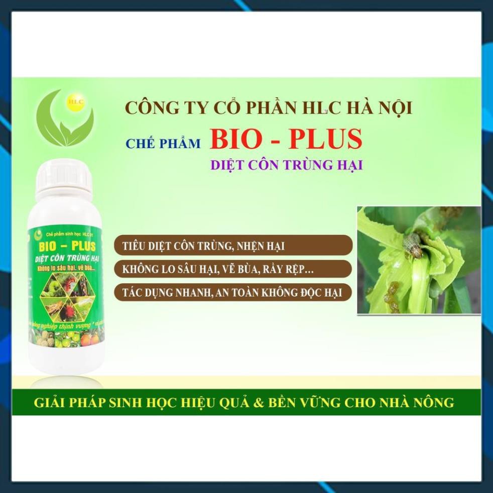 CHẾ PHẨM TRỪ SÂU SINH HỌC BIO PLUS HLC CHUYÊN DIỆT CÁC LOẠI SÂU VẼ BÙA, NHỆN ĐỎ, TRĨ, RẦY, RỆP,... CHO CÂY TRỒNG - 500ML