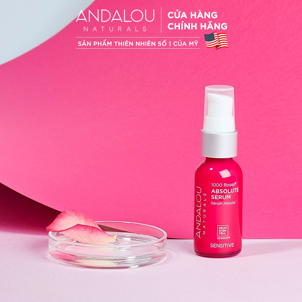 Serum Dưỡng Cho Da Nhạy Cảm Andalou Naturals Sensitive 1000 Roses Absolute Serum 30ml