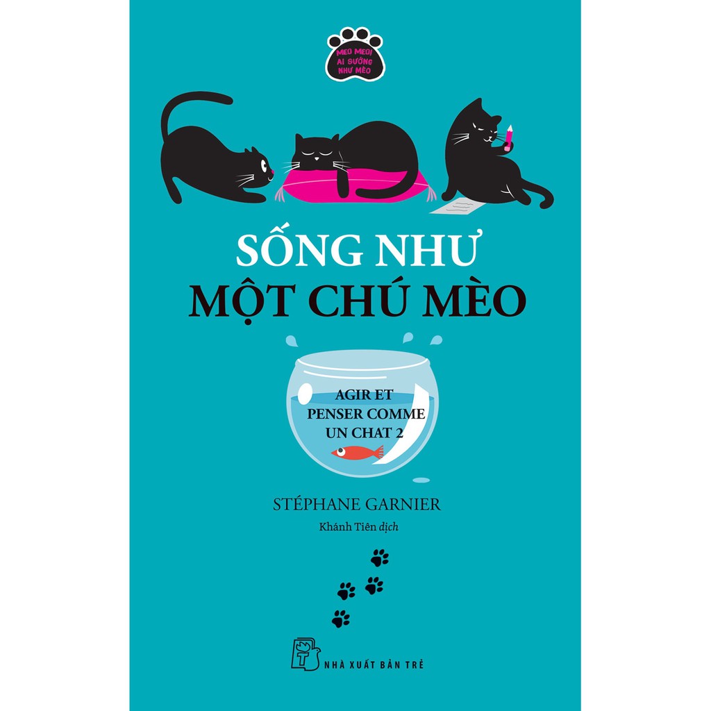 [Mã LIFEMALL995 giảm 10% đơn 99K] Sách-Sống Như Một Chú Mèo