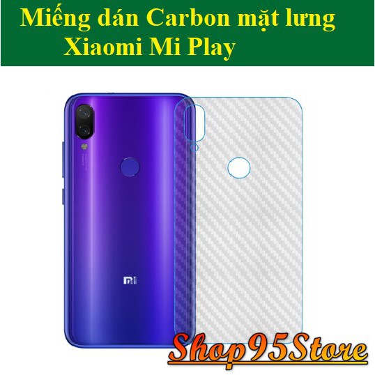 Miếng dán Carbon mặt lưng Xiaomi Mi Play