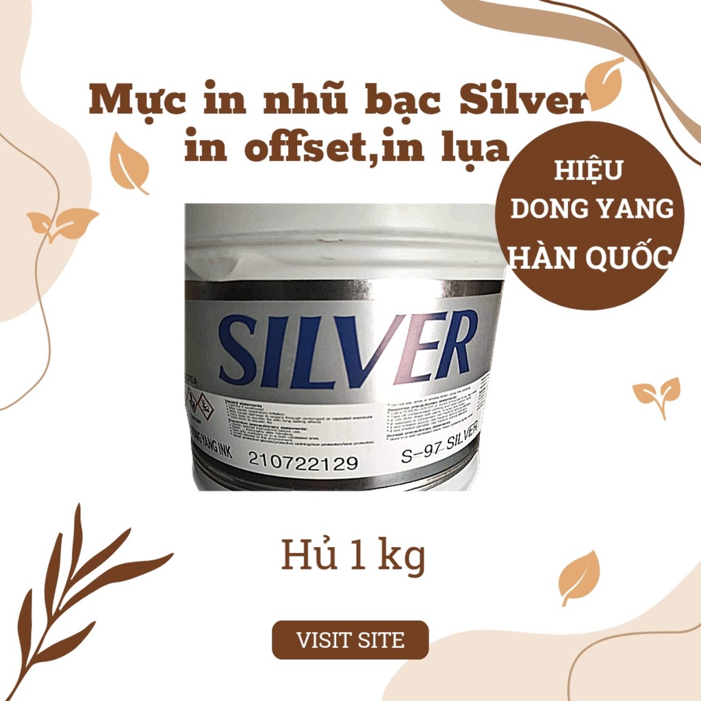 Mực in offset, in lụa nhũ bạc Silver hiệu Dong Yang Hàn Quốc
