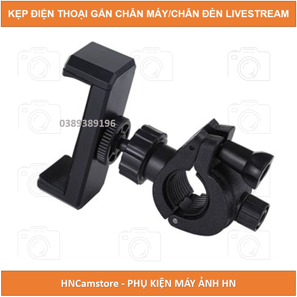 Kẹp Điện Thoại Gắn Vào Tripod, Thân Đèn Livestream dùng quay TIKTOK, LIVESTREAM xoay các hướng