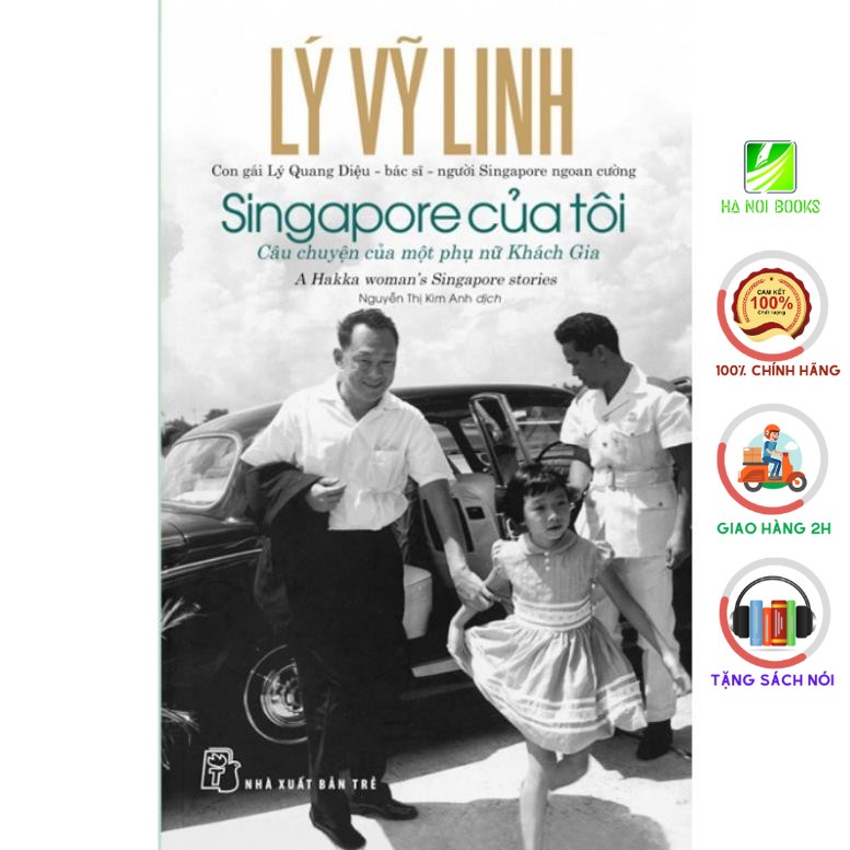 Sách - Singapore Của Tôi-Câu Chuyện Của Một Phụ Nữ Khách Gia - NXB Trẻ