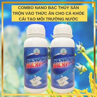 💎NANO BẠC THỦY SẢN💎 Combo 2 chai nano bạc HAKI nguyên chất trộn vào thức ăn cho cá phòng và trị bệnh