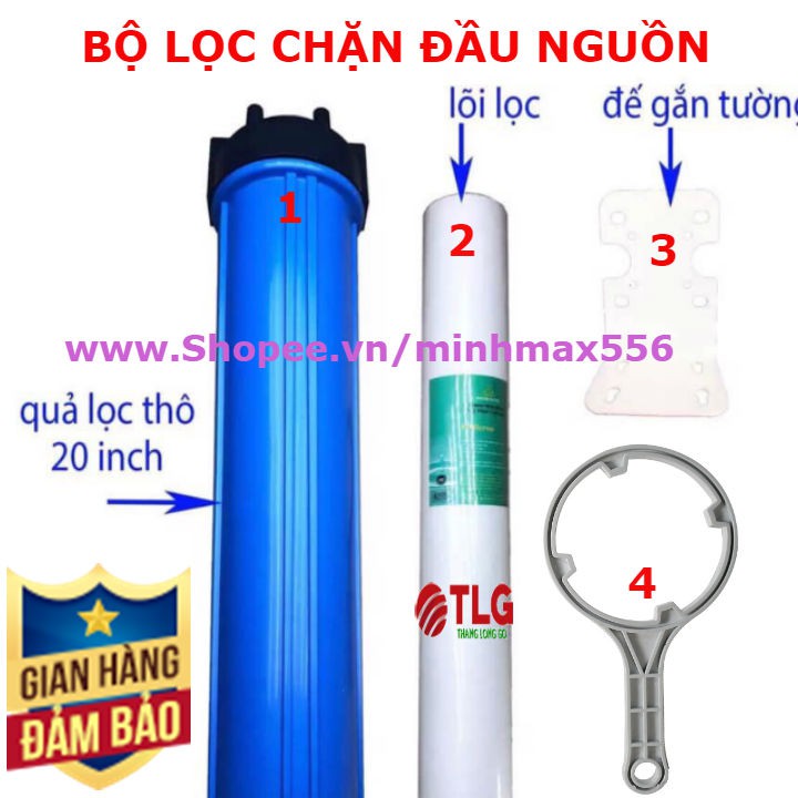 [UY TÍN SỐ 1] Cốc lọc chặn đầu nguồn 20inh Ren 21 CAO CẤP | Gồm 1 cốc 20inh, 1 lõi lọc, 1 giá treo, 1 tay mở