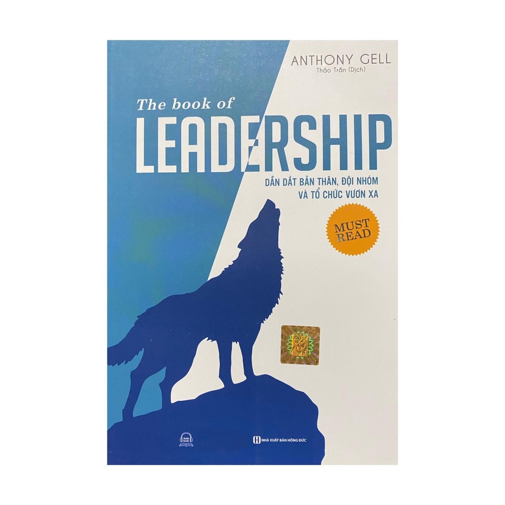 Sách - The book of Leadership : Dẫn dắt bản thân đội nhóm và tổ chức vươn xa ( BizBooks )