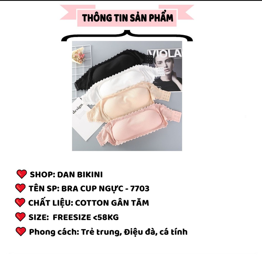 Áo Lót Nữ - Áo Bra Nữ cup ngực không dây phối viền ren điệu đà sexy quyến rũ mã 7703