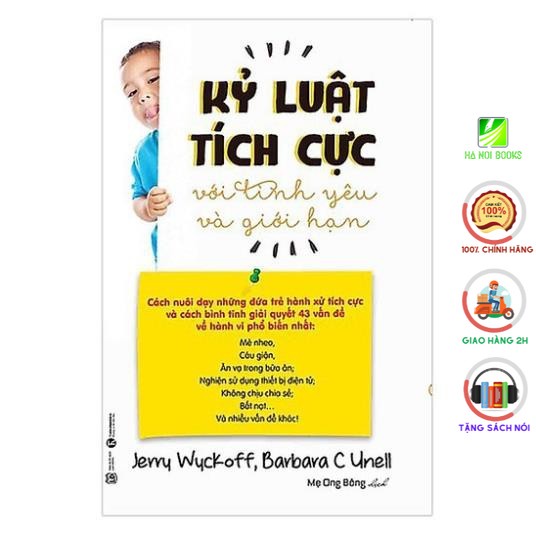 Sách - Kỷ Luật Tích Cực Với Tình Yêu Và Giới Hạn - Thái Hà Books