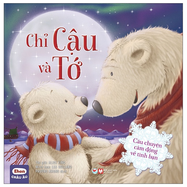 Sách - Ehon Châu Âu: Chỉ Cậu Và Tớ