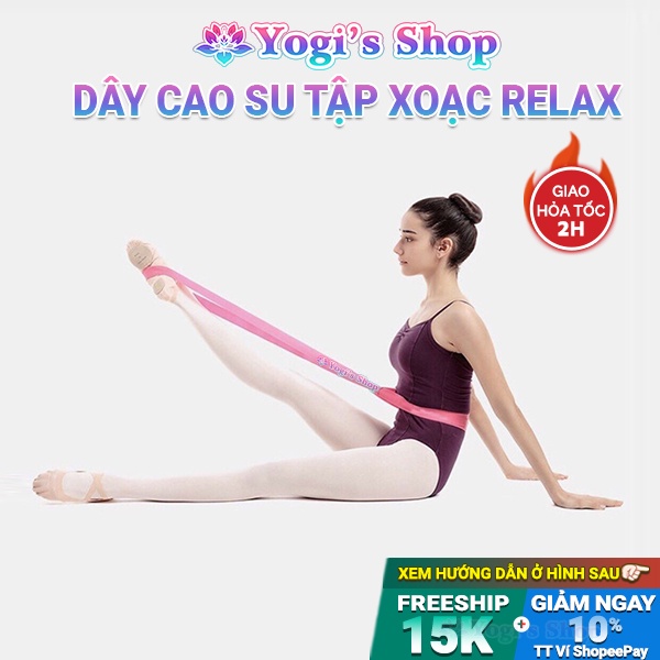 Dây Cao Su Kháng Lực Tập Xoạc Relax Bản Rộng 45mm, Có Túi Đựng