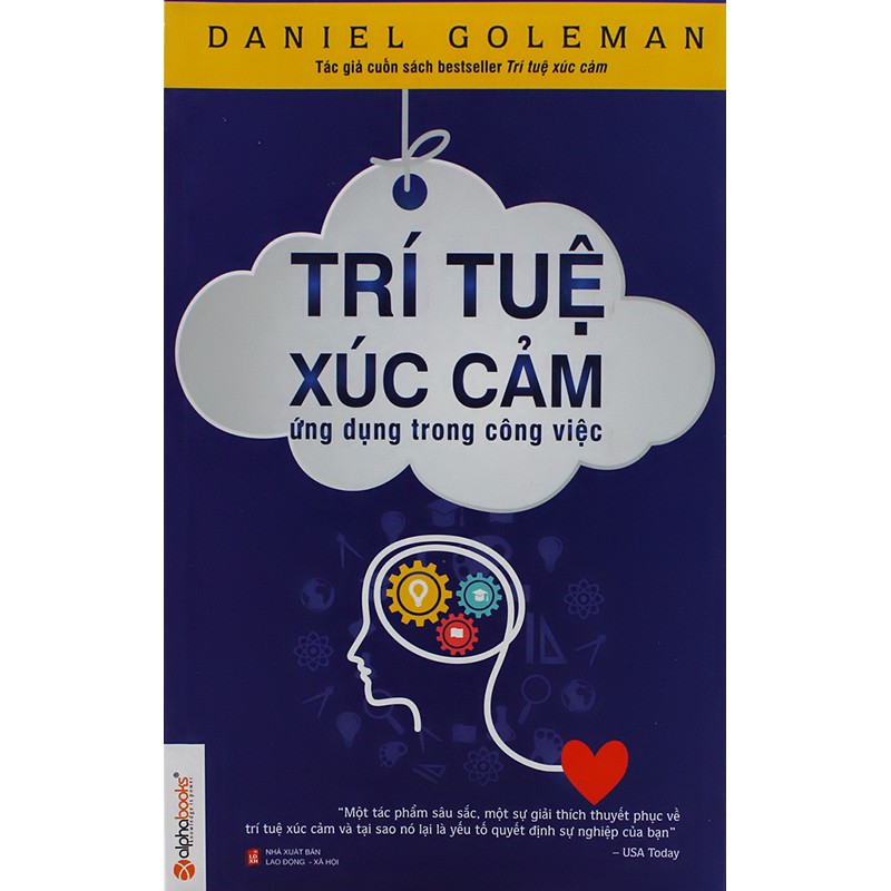 Sách - Trí tuệ xúc cảm ứng dụng trong công việc - nguyetlinhbook