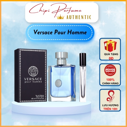 Nước Hoa nam Versace Pour Homme EDT - Tươi mát, Cuốn hút, Nam tính.Chipi-Store