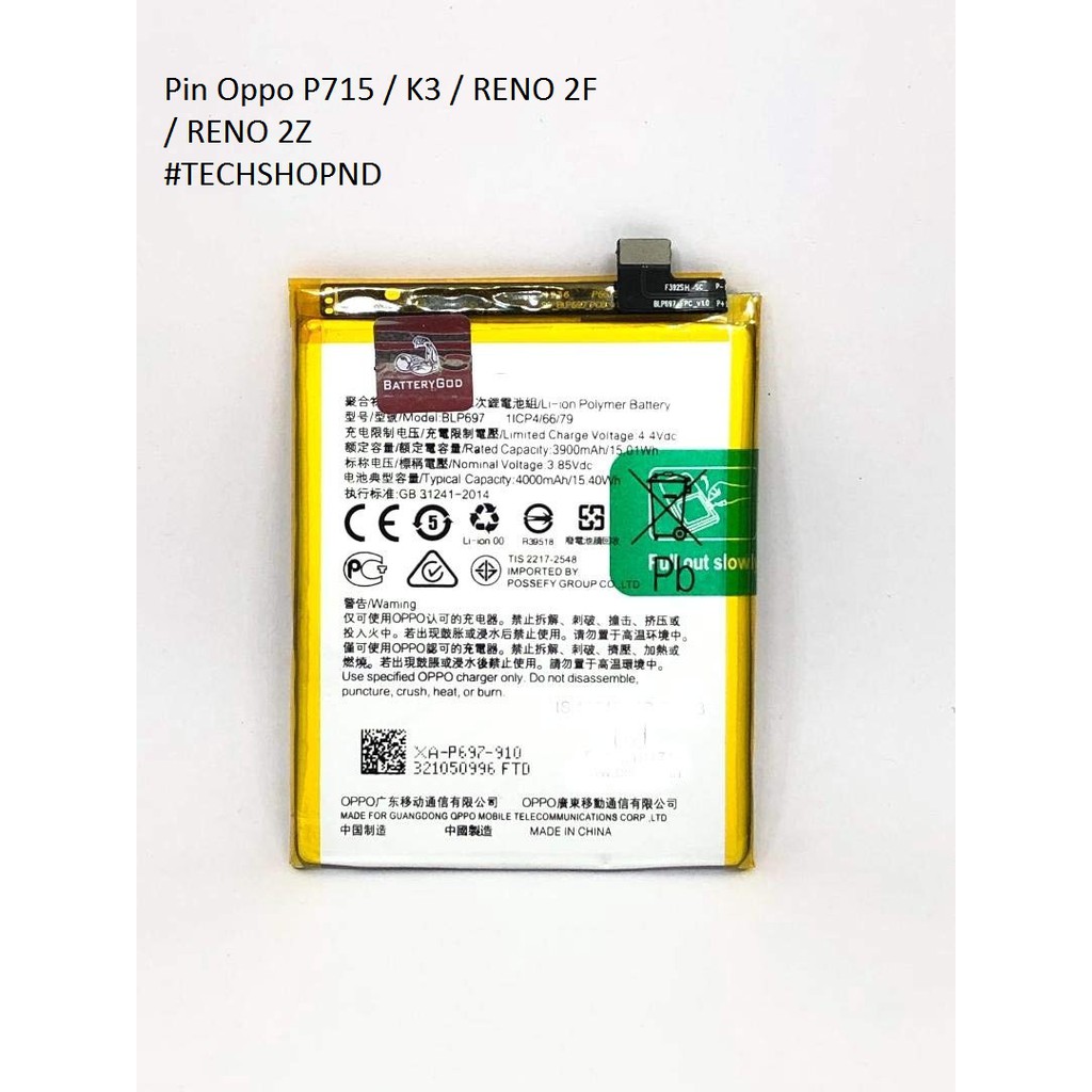 Pin Oppo P715 / K3 / RENO 2F / RENO 2Z - Bảo hàng 3 tháng