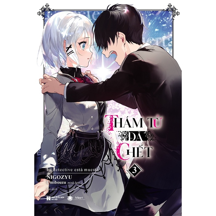 Sách Thám tử đã chết - Tập 4 - Light Novel