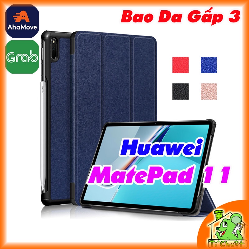[Ảnh Thật] Bao da Huawei MatePad 11 2021 Gấp 3 Khúc Lưng Cứng Có Nam Châm