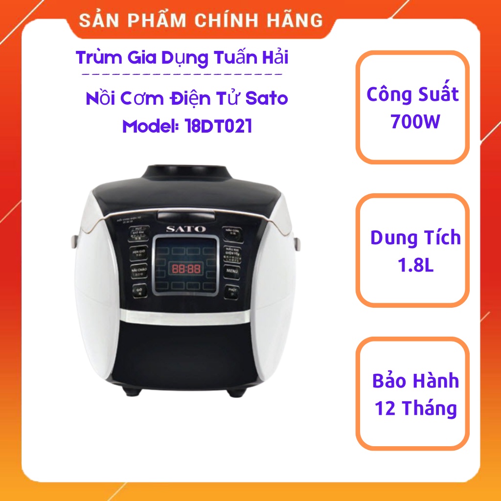 Nồi Cơm Điện Tử SATO 18DT021, Dung Tích 1.8L Bảo Hành 12 Tháng