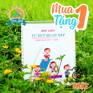 Học liệu luyện tư duy quan sát - Phát triển trí tuệ, tư duy logic - Làm quen với Toán học - Tập trung cho bé 2-3 tuổi