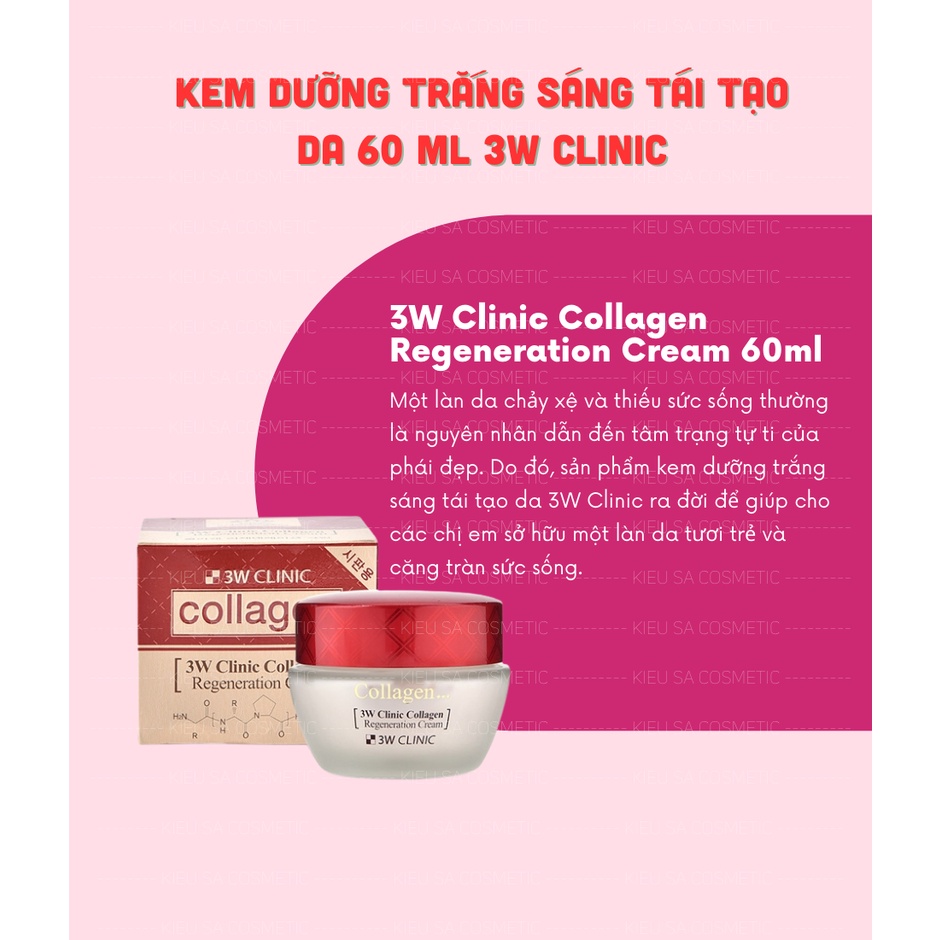 Kem Dưỡng Trắng Sáng Tái Tạo Da 3W Clinic Collagen Regeneration Cream 60ml