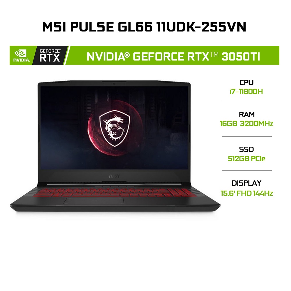 Laptop MSI Pulse GL66 11UDK-255VN i7-11800H 16GB 512GB RTX™ 3050Ti 15.6' 144Hz Win 10