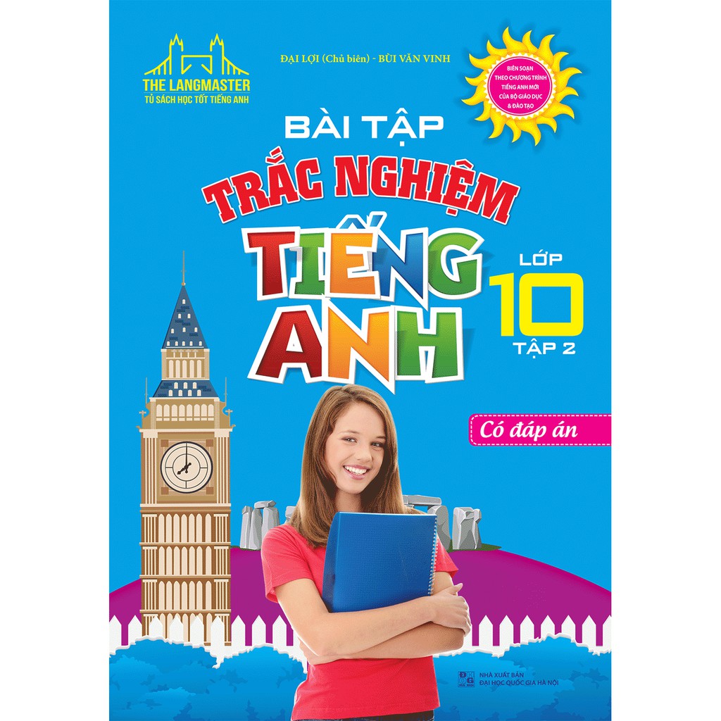 Sách - The Langmaster - Bài Tập Trắc Nghiệm Tiếng Anh Lớp 10 Tập 2 (Có Đáp Án)