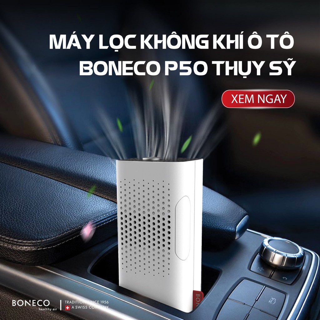 Máy Lọc Không Khí Ô Tô Thụy Sỹ BONECO P50 Tạo Ion Âm, Lọc Bụi Mịn- Khử Mùi- Khuếch Tán Tinh Dầu Thơm,- Bảo hành 24 Tháng