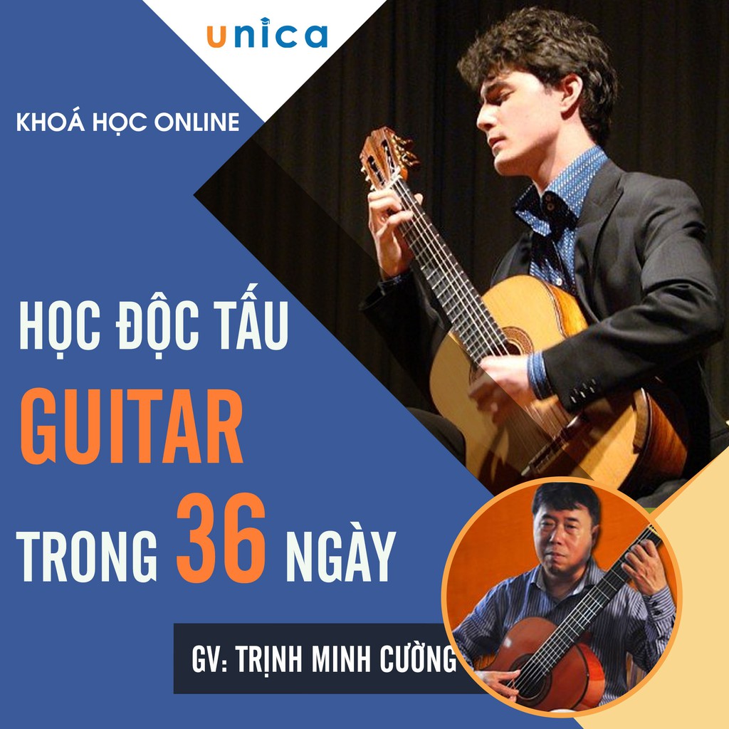 Toàn quốc- [Evoucher] FULL khóa học GUITAR - Học Độc tấu Guitar trong 36 ngày [UNICA.VN]