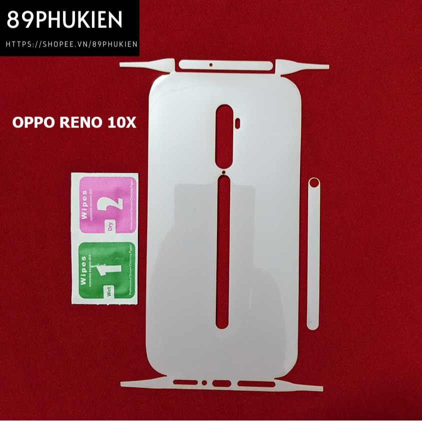 Miếng dán PPF loại xịn phủ full 99% lưng viền Oppo Reno 10x