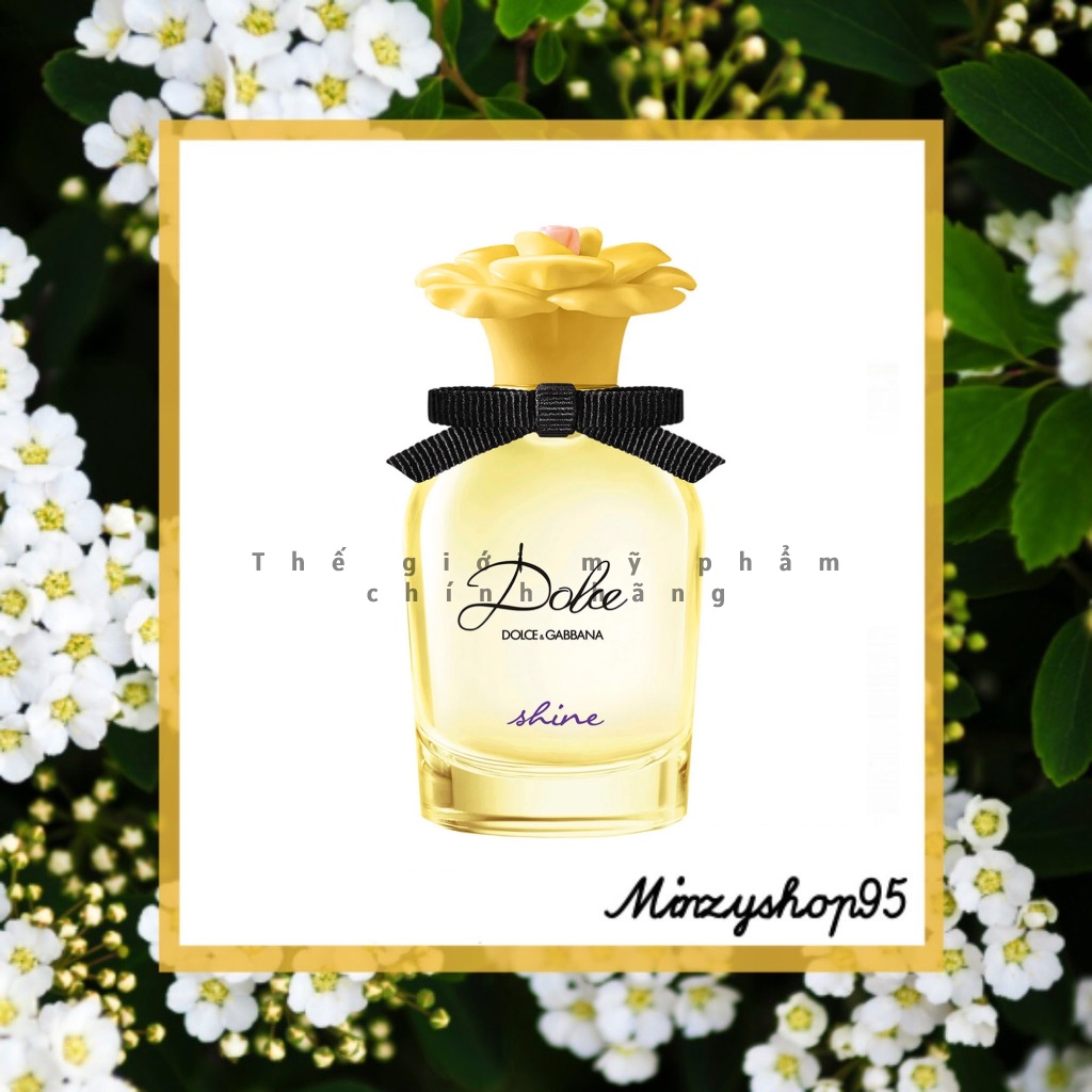 Nước Hoa D&G Dolce Shine EDP Test 5ml/10ml/20ml