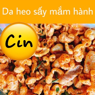 Da heo sấy mắm hành nhà Cin