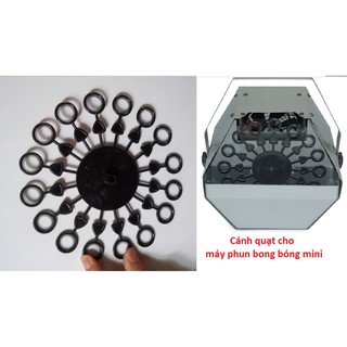 CÁNH QUẠT MÁY PHUN BONG BÓNG MINI - MÁY THỔI BONG BÓNG - MÁY PHUN BONG BÓNG